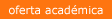 oferta académica